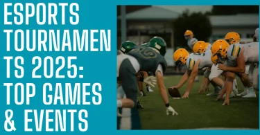 Esports Tournaments 2025 Top Games &; Events
